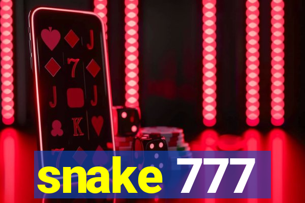 snake 777